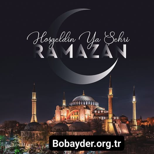 Hoşgeldin Ya Şehr-i Ramazan